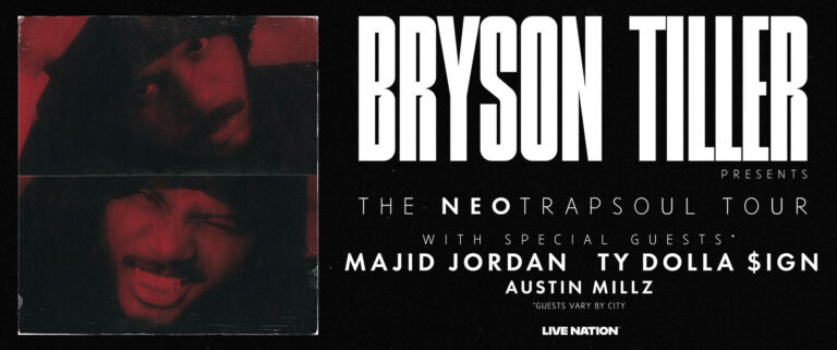 Poster for Bryson Tiller’s Neo Trap Soul Tour with guests Majid Jordan, Ty Dolla $ign, Austin Millz; red-tinted photo collage on the left.